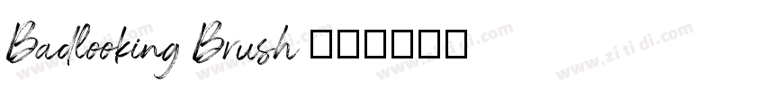 Badlooking Brush 常规字体转换